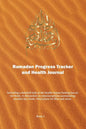 Ramadan Progress Tracker & Health Journal: Including a detailed look at the health impact fasting has on our body. - Paperback