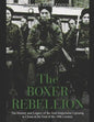The Boxer Rebellion: The History and Legacy of the Anti-Imperialist Uprising in China at the End of the 19th Century - Paperback