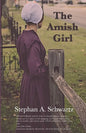 The Amish Girl: A Novel of Death and Consciousness - Paperback