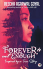 Forever is not enough - Paperback