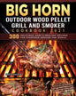 BIG HORN OUTDOOR Wood Pellet Grill & Smoker Cookbook 2021: 300 Delicious, Easy & Healthy Recipes for Everyone Around the World - Paperback