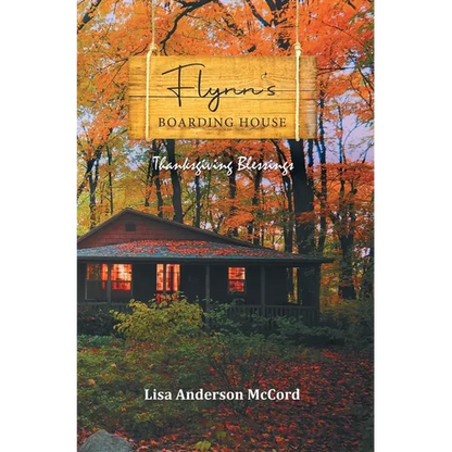Flynn's Boarding House Thanksgiving Blessings - Hardcover