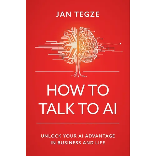 How to Talk to AI - Paperback