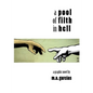 A Pool of Filth in Hell - Paperback