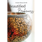 Beautified Brokenness - Paperback