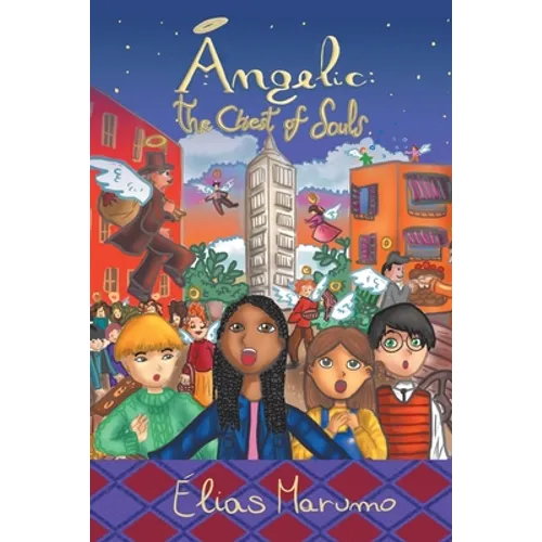Angelic: The Chest of Souls - Paperback
