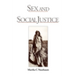 Sex and Social Justice - Paperback