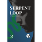 Serpent Loop - Paperback