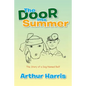 The Door into Summer: The Story of a Dog Named Ralf - Paperback