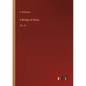 A Bridge of Glass: Vol. III - Paperback