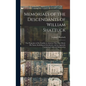 Memorials of the Descendants of William Shattuck: The Progenitor of the Families in America That Have Borne His Name; Including an Introductio, and an - Hardcover
