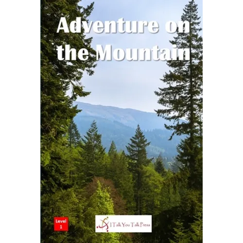 Adventure on the Mountain - Paperback