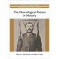 The Neurological Patient in History - Paperback