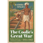 The Coolie's Great War: Indian Labour in a Global Conflict, 1914-1921 - Hardcover