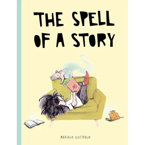 The Spell of a Story - Hardcover