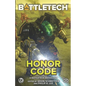 BattleTech: Honor Code: (A BattleTech Anthology) - Paperback