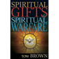 Spiritual Gifts for Spiritual Warfare - Paperback