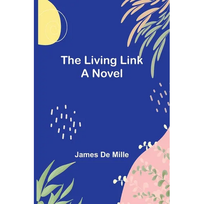 The Living Link - Paperback