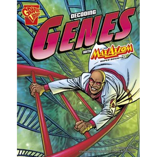 The Decoding Genes with Max Axiom, Super Scientist - Paperback