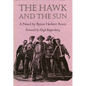 The Hawk and the Sun - Paperback