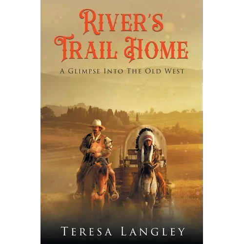 River's Trail Home - Paperback
