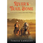 River's Trail Home - Paperback