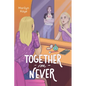 Together for Never - Hardcover