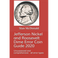 Jefferson Nickel and Roosevelt Dime Error Coin Guide 2020: Unsurpassed and comprehensive - all error types - Paperback
