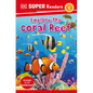 DK Super Readers Level 1 Explore the Coral Reef - Hardcover
