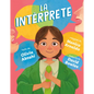 La Intérprete (the Interpreter Spanish Edition) - Hardcover