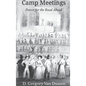 Camp Meetings: Power for the Road Ahead - Hardcover