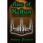 Rise of Keitus (Kilenya Series, 4) - Paperback