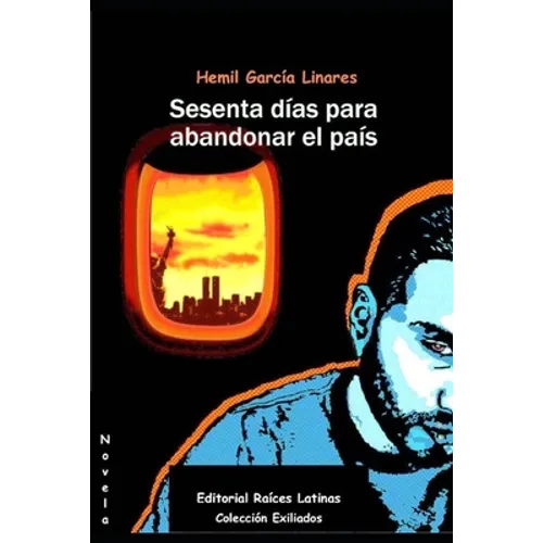 Sesenta dias para abandonar el pais - Paperback