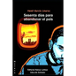 Sesenta dias para abandonar el pais - Paperback