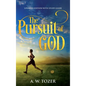 The Pursuit of God: Updated Edition with Study Guide - Hardcover
