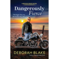 Dangerously Fierce - Paperback