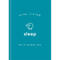 Sleep for a Calmer You - Hardcover