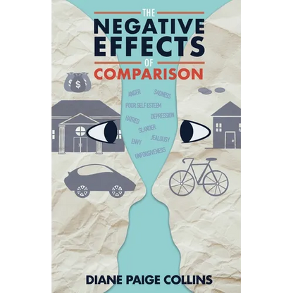 The Negative Effects of Comparison - Paperback
