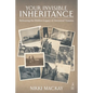 Your Invisible Inheritance: Releasing the Hidden Legacy of Ancestral Trauma - Paperback