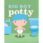 Big Boy Potty - Paperback