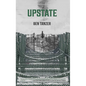 Upstate - Paperback