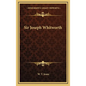 Sir Joseph Whitworth - Hardcover