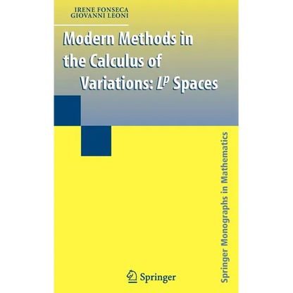 Modern Methods in the Calculus of Variations: L^p Spaces - Hardcover