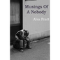 Musings Of A Nobody - Paperback