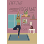 Off the Yoga Mat - Paperback