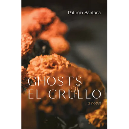 Ghosts of El Grullo - Paperback