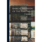 Annual Reunion of the Hartwell Family - Paperback