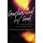 Gaslighted by God: Reconstructing a Disillusioned Faith - Hardcover