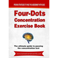 Four-Dots Concentration Exercise Book: The ultimate guide to passing the train driver attention test - Paperback