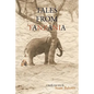 Tales from Tanzania: A mostly true story - Paperback